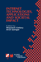 Internet Technologies, Applications and Societal Impact - 