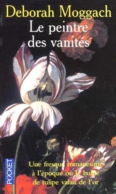 Le peintre des vanites - Deborah Moggach