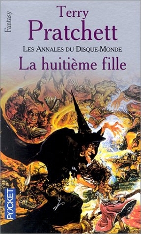 La Huitieme Fille - Terry Pratchett