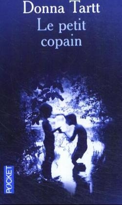 Le Petit Copain - Donna Tartt