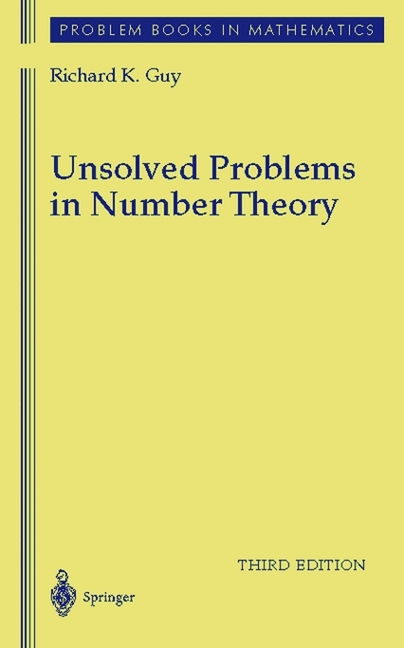 Unsolved Problems in Number Theory -  Richard Guy