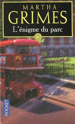 L' enigme du parc - Martha Grimes