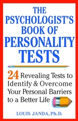 The Psychologist's Book of Personality Tests - Louis Janda