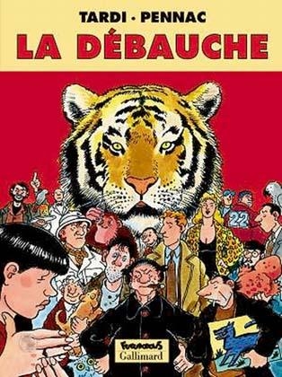 La débauche -  Tardi/pennac