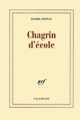 Chagrin d'ecole - Daniel Pennac