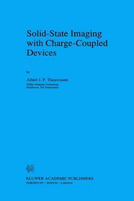 Solid-State Imaging with Charge-Coupled Devices -  A.J. Theuwissen