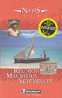 Reunion Mauritius, Seychelles -  Michelin Travel Publications