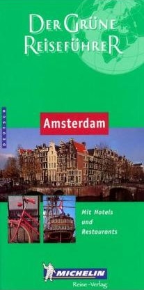 Michelin Der Grüne Reiseführer Amsterdam