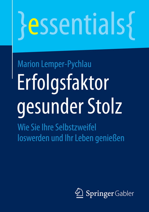 Erfolgsfaktor gesunder Stolz - Marion Lemper-Pychlau