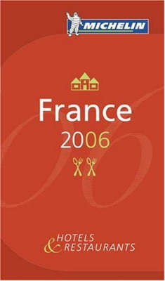 Michelin Guide France 2006 -  Michelin Staff