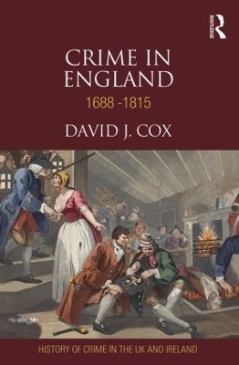 Crime in England 1688-1815 - David Cox