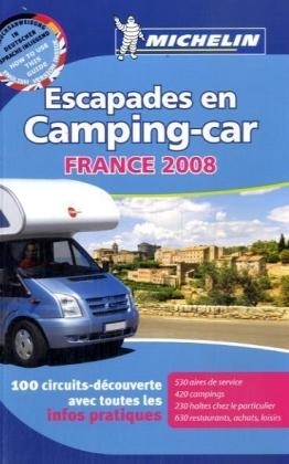 Escapades en Camping-car France 2008