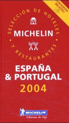 Michelin Guide Espana and Portugal 2005 - 