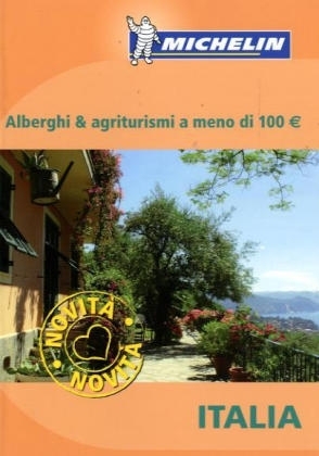 Preisgünstige Hotels und Privatunterkünfte mit Charme in Italien, Ausgabe 2005, italienische Ausgabe