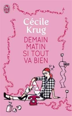 Demain matin si tout va bien - Cecile Krug