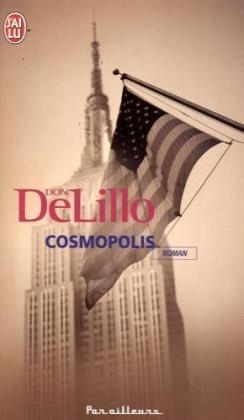 Cosmopolis - Don DeLillo