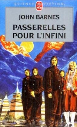 Passerelles pour l' infini. Eine Million offener Tore, französ. Ausgabe - John Barnes