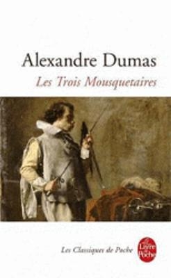 Les trois Mousquetaires - Alexandre Dumas