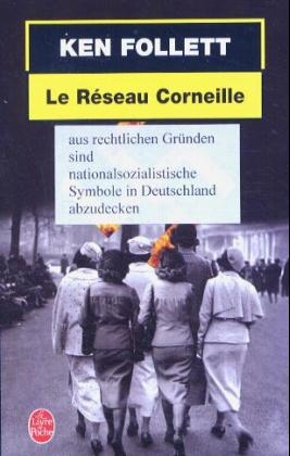 Le Reseau Corneille - Ken Follett