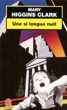 Une si longue nuit - Mary Higgins Clark