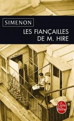 Les fiancailles de M. Hire - Georges Simenon