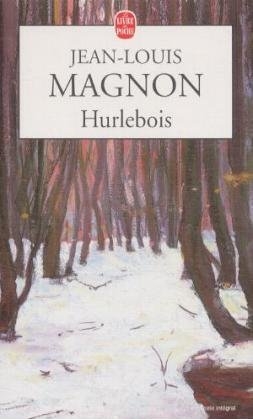 Hurlebois - Jean-Louis Magnon