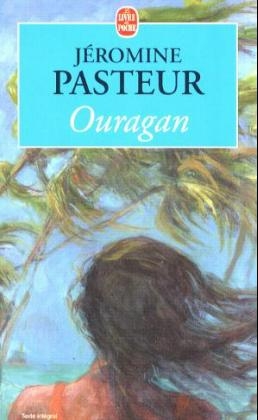 Ouragan - Jeromine Pasteur