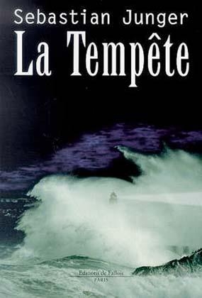 En pleine tempete - Sebastian Junger