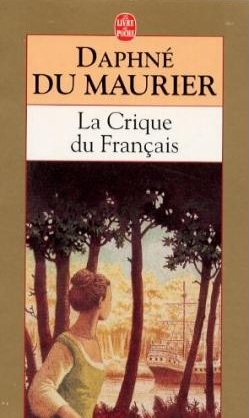 La crique du Francais - Daphne Du Maurier