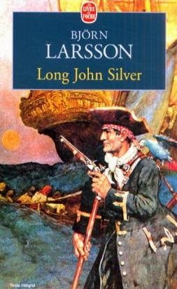 Long John Silver - B Larsson