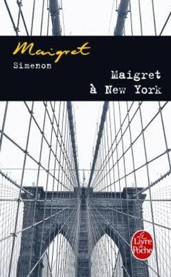 Maigret a New York - Georges Simenon