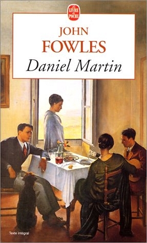 Daniel Martin, französ. Ausgabe - John Fowles