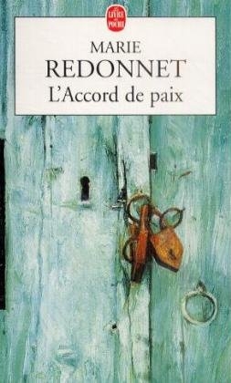 L' Accord de paix - Marie Redonnet