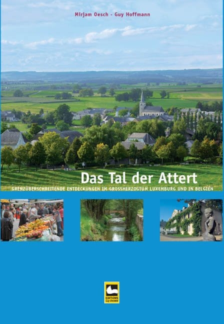 Das Tal der Attert - Mirjam Oesch