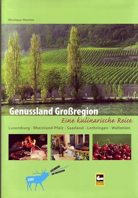 Genussland Grossregion - Monique Hermes