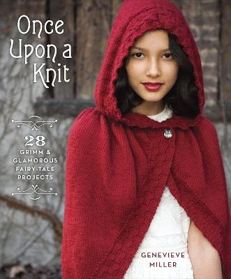 Once Upon a Knit - Genevieve Miller