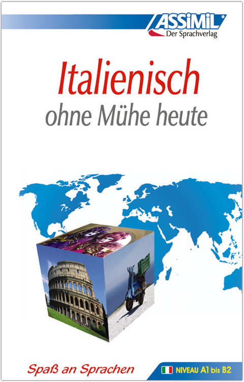 ASSiMiL Italienisch ohne Mühe heute - Lehrbuch - Niveau A1-B2 - 