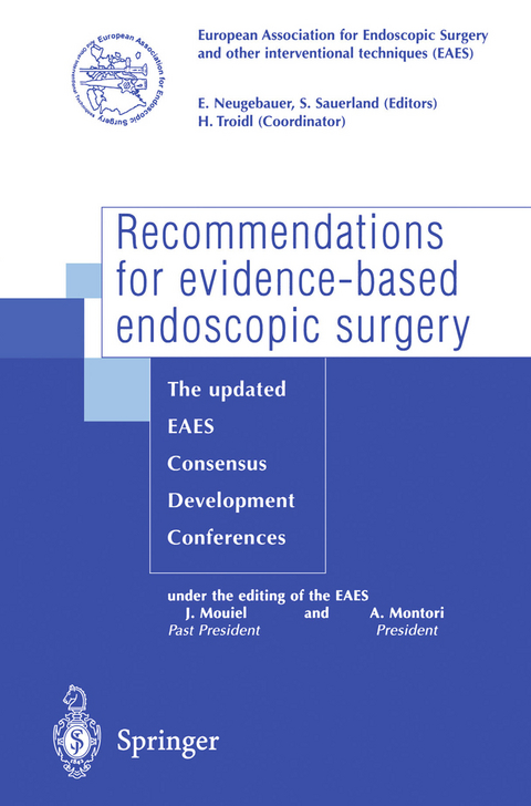 Recommendations for evidence-based endoscopic surgery - 