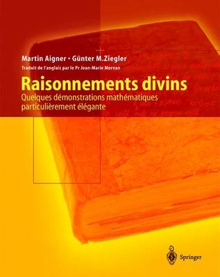 Raisonnements Divins - Martin Aigner, Gunter Ziegler