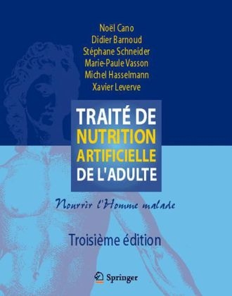 Traite De Nutrition Artificielle De L'Adulte - 