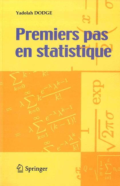 Premiers Pas en Statistique - Yadolah Dodge