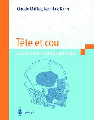 Tête Et Cou - Claude Maillot, Jean-Luc Kahn