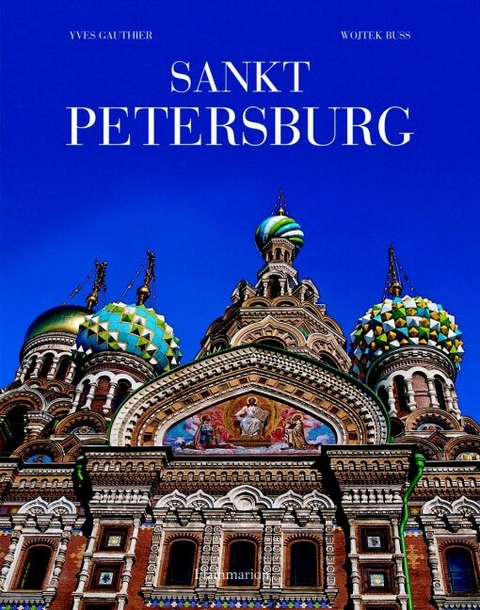 Sankt Petersburg - Yves Gauthier, Wojtek Buss