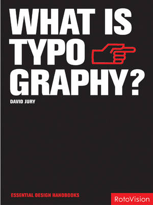 What is Typography? - David Jury