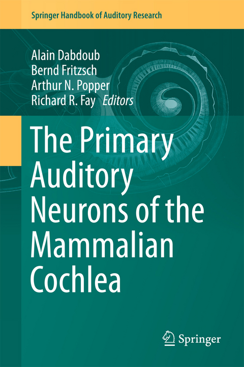 The Primary Auditory Neurons of the Mammalian Cochlea - 