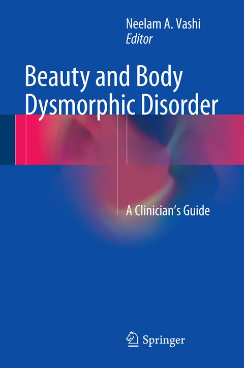 Beauty and Body Dysmorphic Disorder - 