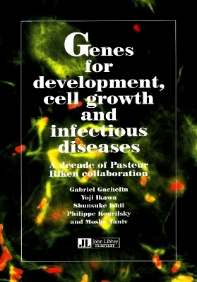 Genes for Development, Cell Growth & Infectious Diseases - 