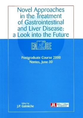 Novel Approaches in the Treatment of Gastrointestinal & Liver Disease - 