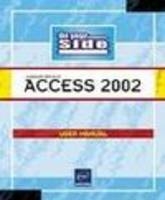 Access 2002 on Your Side - Adrienne Tommy