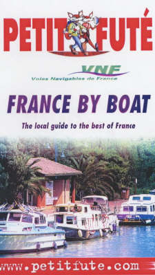 France by Boat - Dominique Auzias, Jean-Paul Labourdette